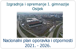 Izgradnja i opremanje I. gimnazije Osijek